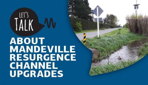 Let’s Talk About Mandeville Resurgence Channel Upgrades